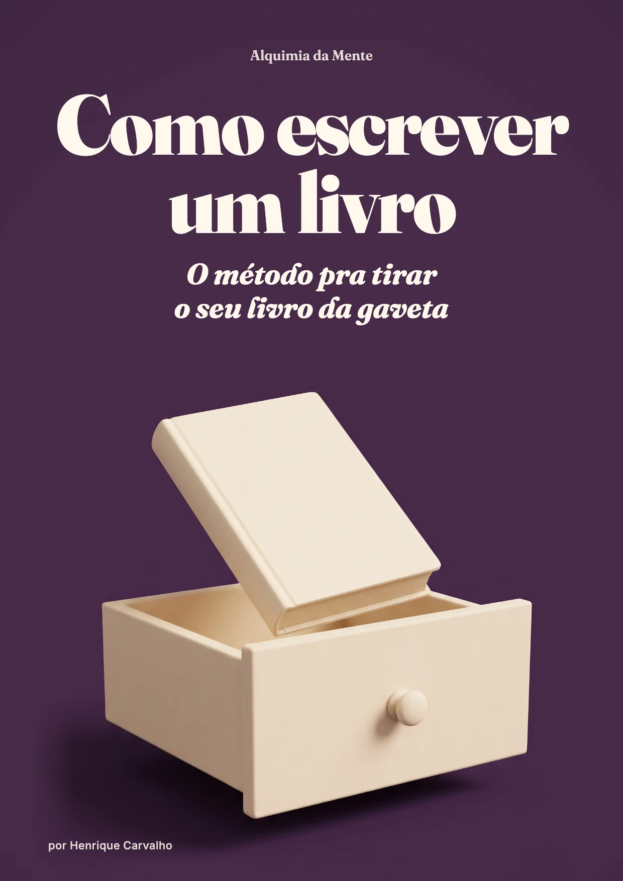 Capa do PDF: Como escrever um livro: o guia pra tirar o seu da gaveta (2026)