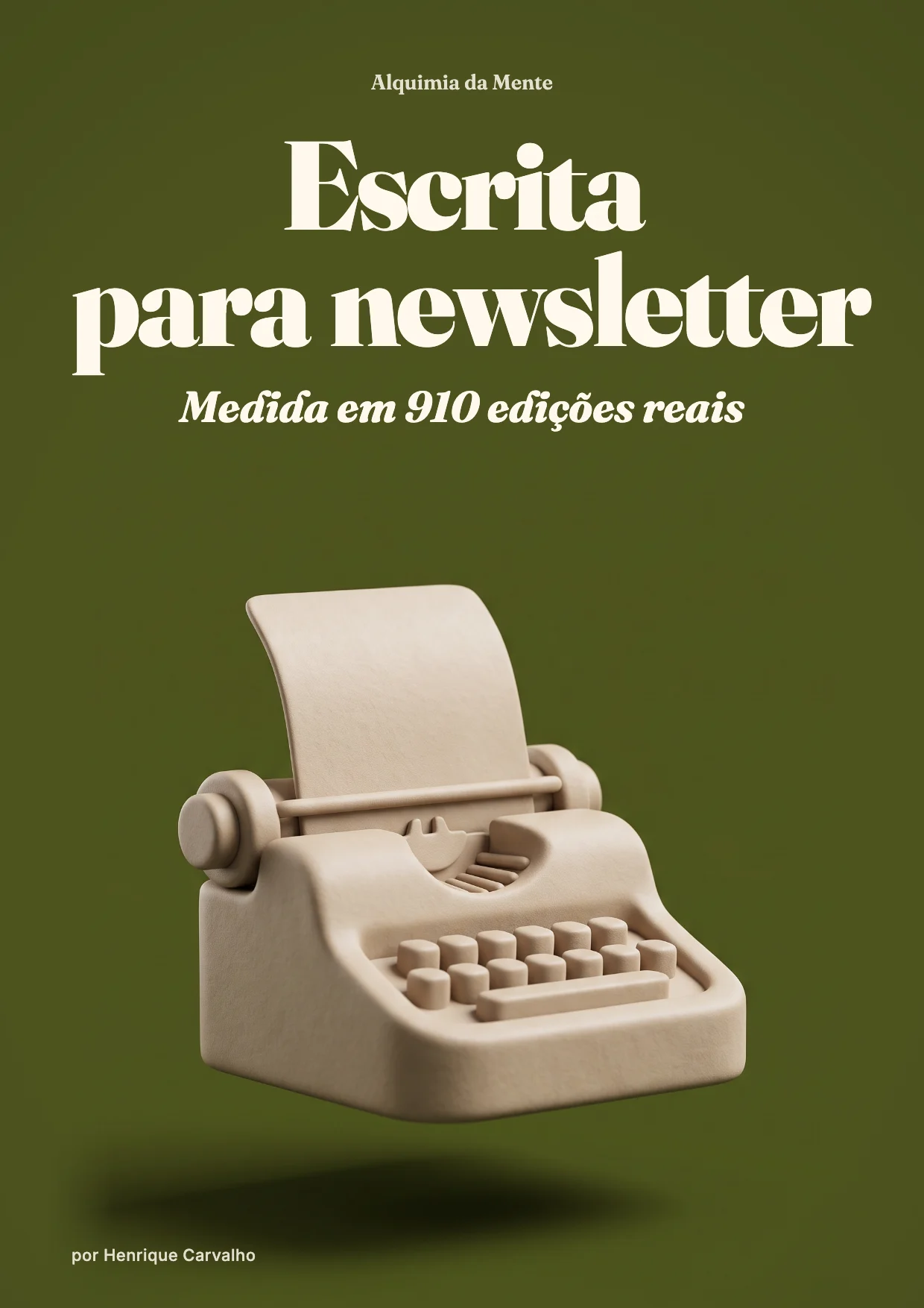 Capa do PDF: Escrita para newsletter: o guia medido em 910 edições reais