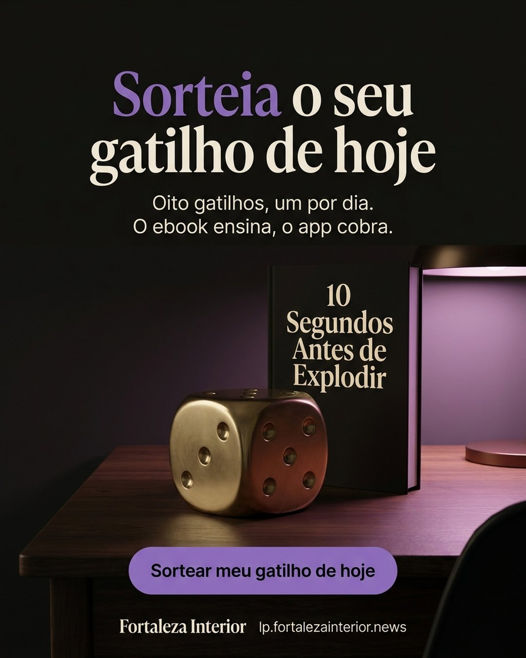 Sorteia o seu gatilho de hoje. Oito gatilhos, um por dia. O ebook ensina, o app cobra. Sortear meu gatilho de hoje.
