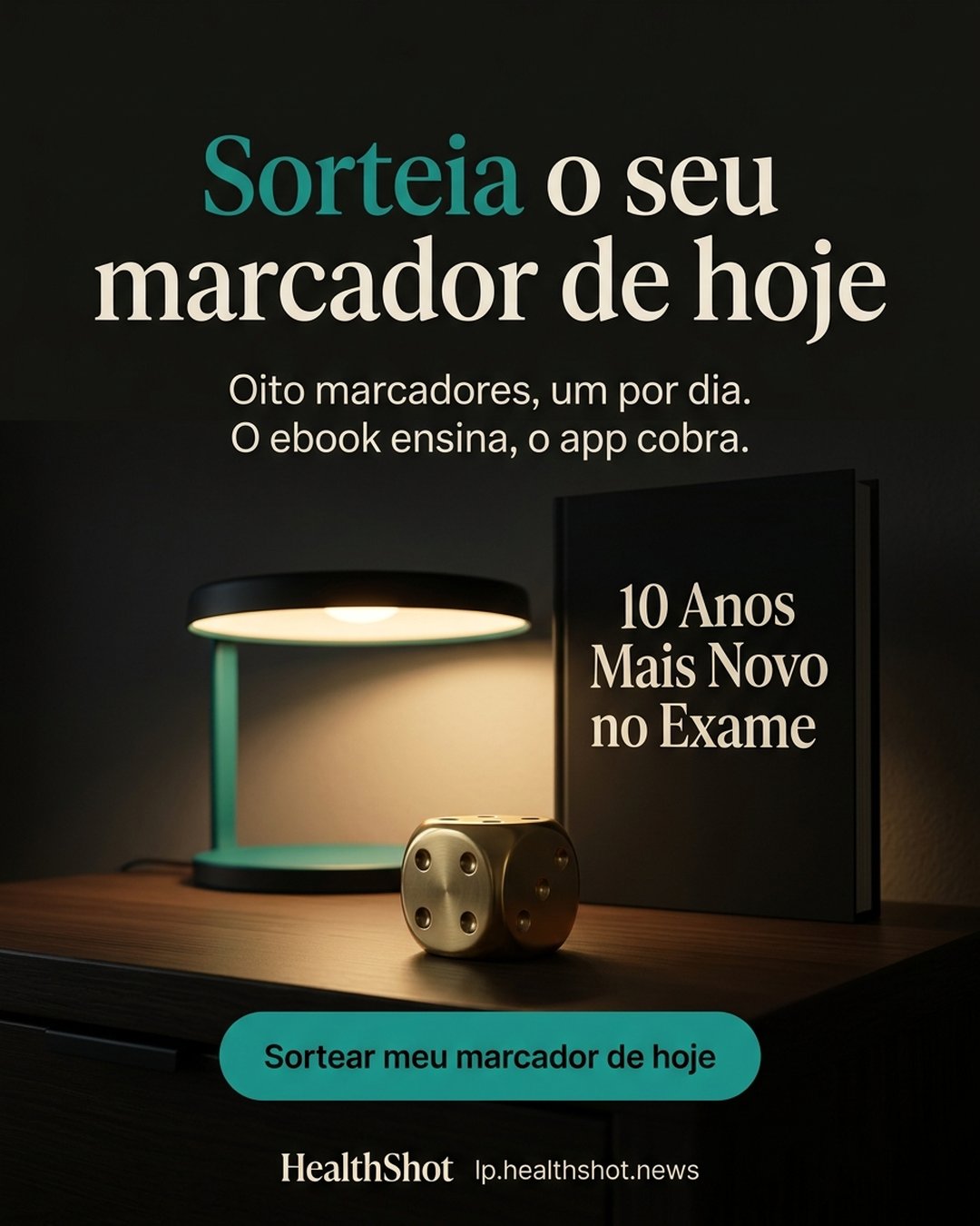 Sorteia o seu marcador de hoje. Oito marcadores, um por dia. O ebook ensina, o app cobra. Sortear meu marcador de hoje.