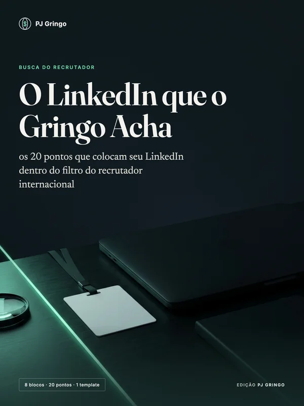Capa do guia O LinkedIn que o Gringo Acha
