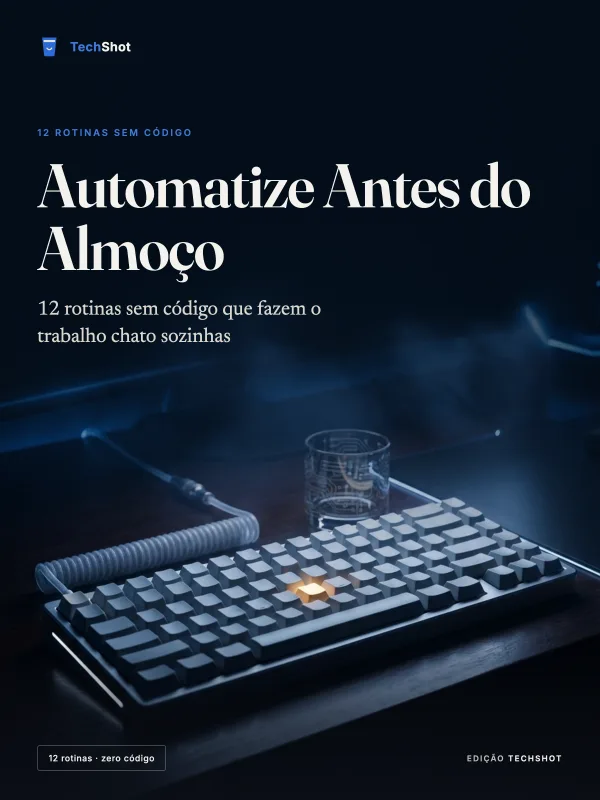 Automatize Antes do Almoço